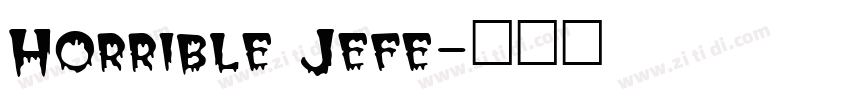 Horrible Jefe字体转换